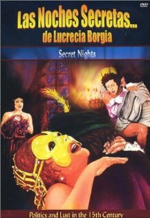 Тайные ночи Лукреции Борджиа (1982)