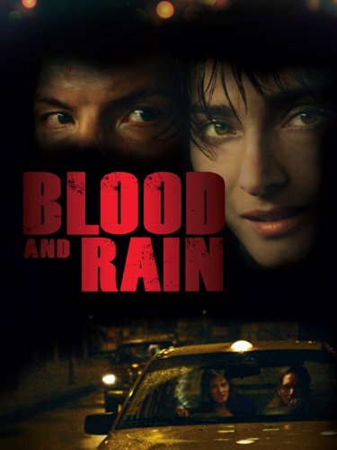 Кровь и дождь (2009)