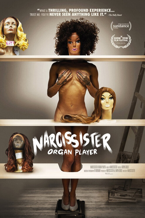 Нарциссистер играет телом (2018)