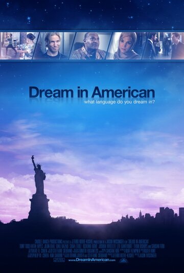 Dream in American (2011)