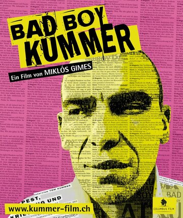 Куммер, плохой парень (2010)
