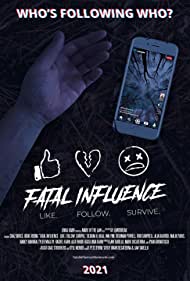 Fatal Influence: Like. Follow. Survive. (2022)